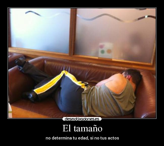 El tamaño -
