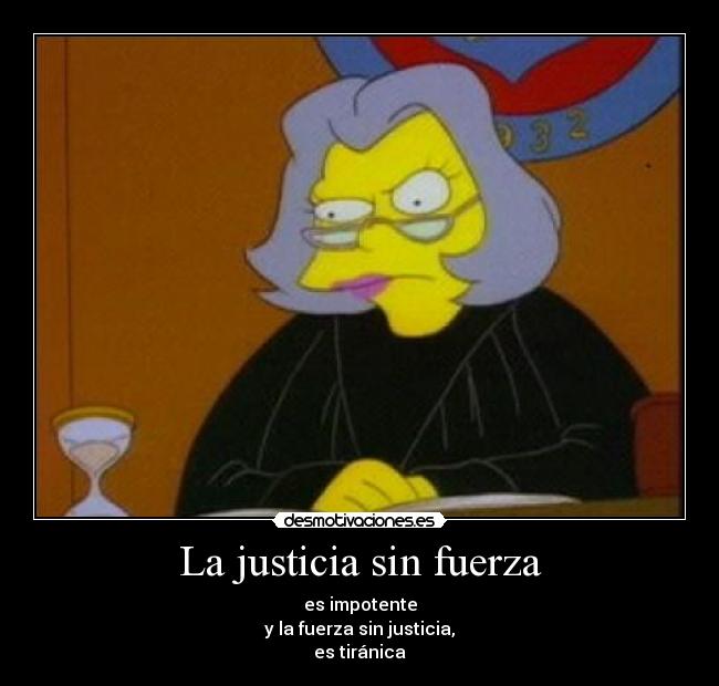 La justicia sin fuerza - 