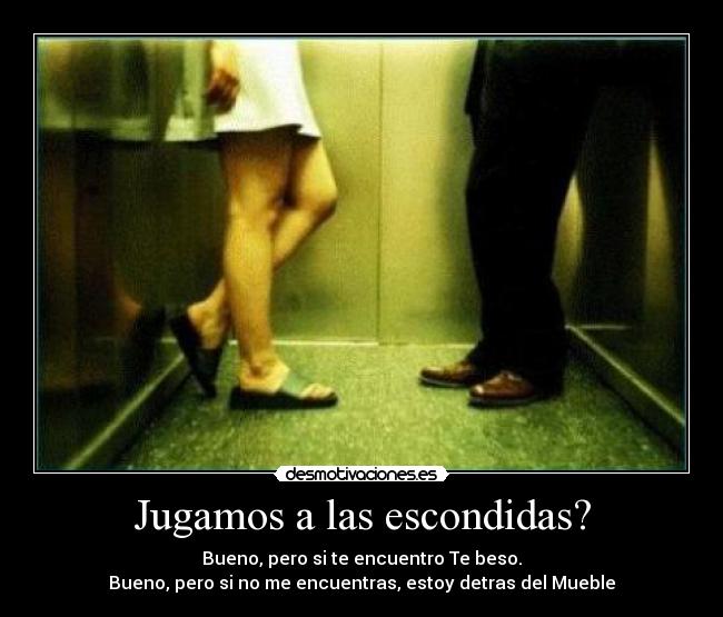 carteles jugamos las escondidas desmotivaciones
