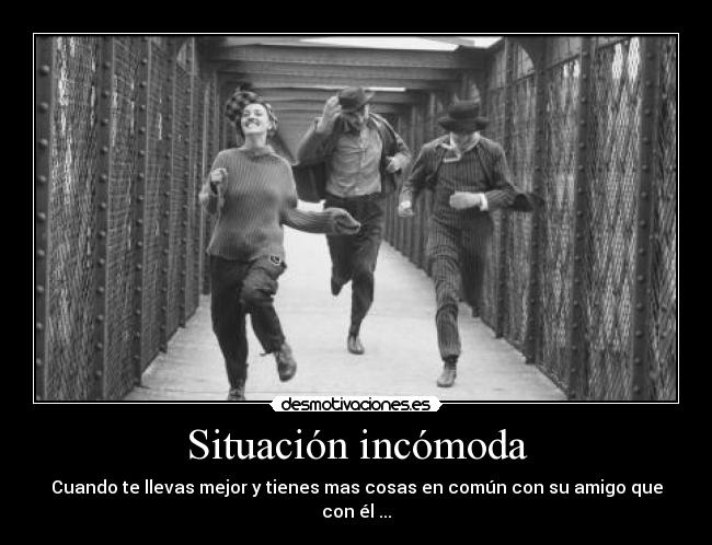 Situación incómoda -