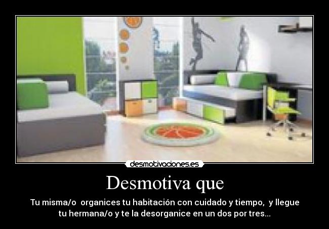 Desmotiva que - 