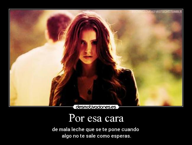 Por esa cara - 