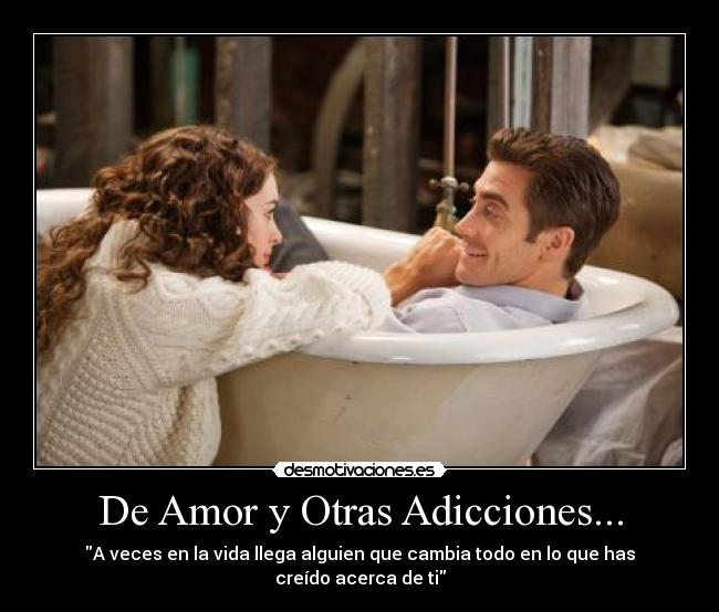 De Amor y Otras Adicciones... - 