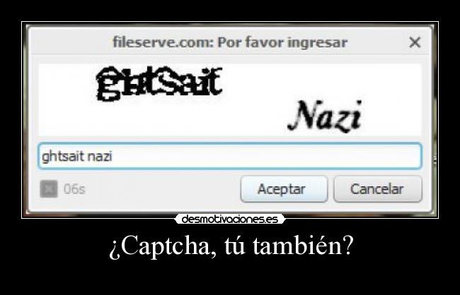 ¿Captcha, tú también? - 