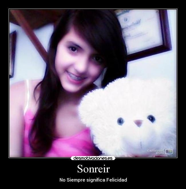 Sonreir - No Siempre significa Felicidad