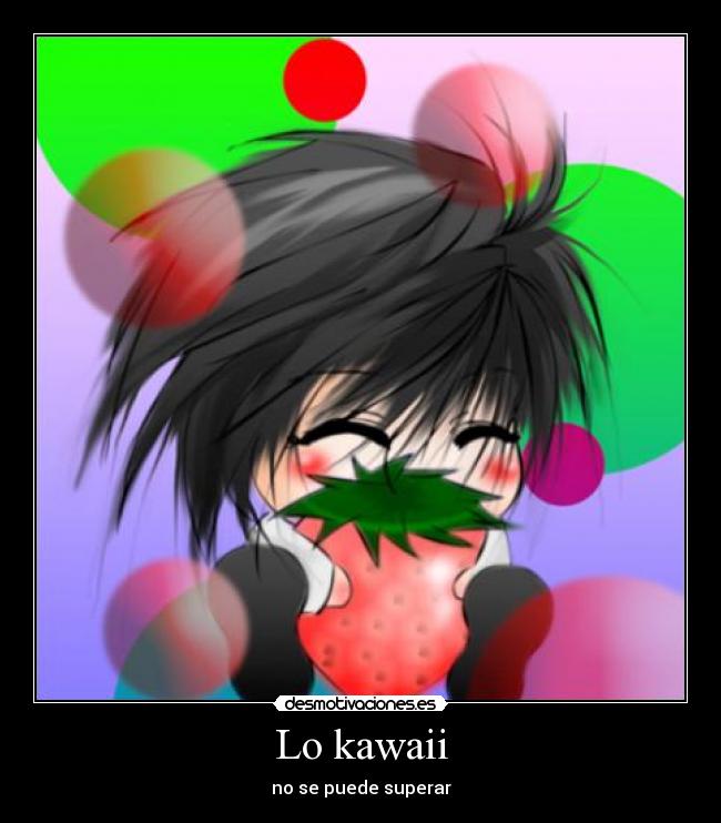 Lo kawaii - no se puede superar