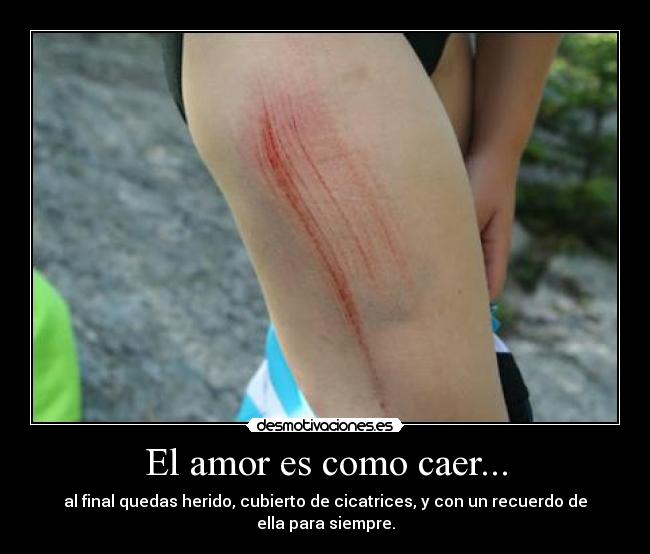 El amor es como caer... -