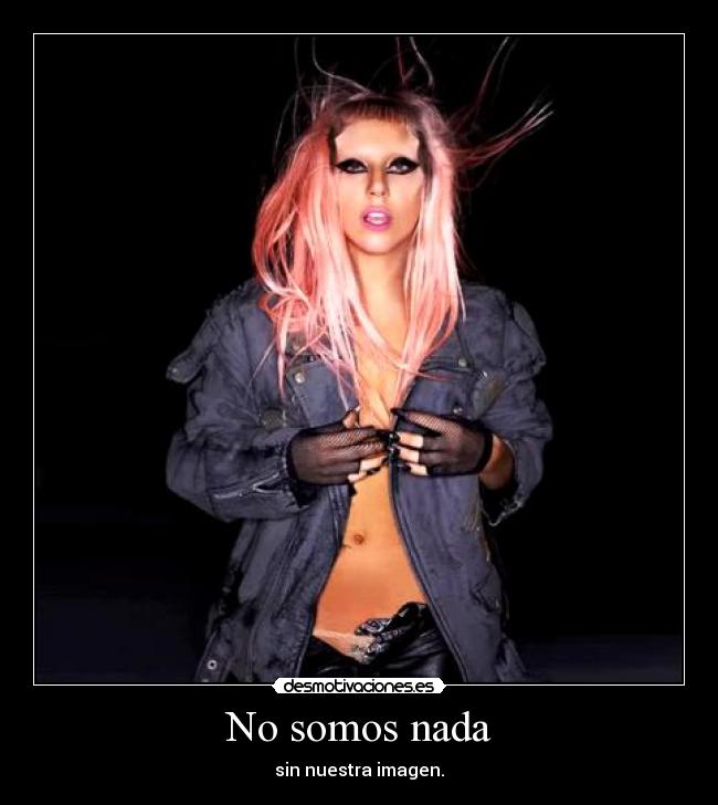 carteles lady gaga desmotivaciones