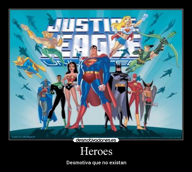 carteles liga heroes desmotivaciones
