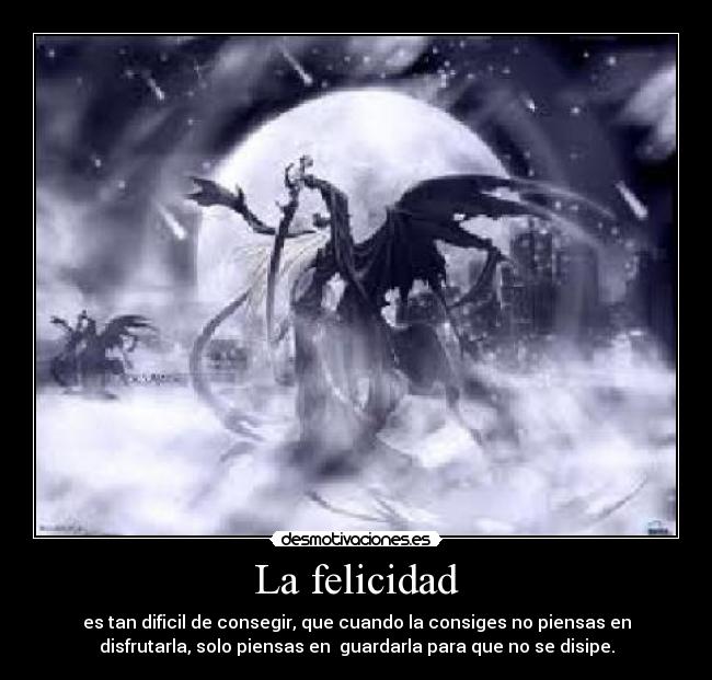 La felicidad -