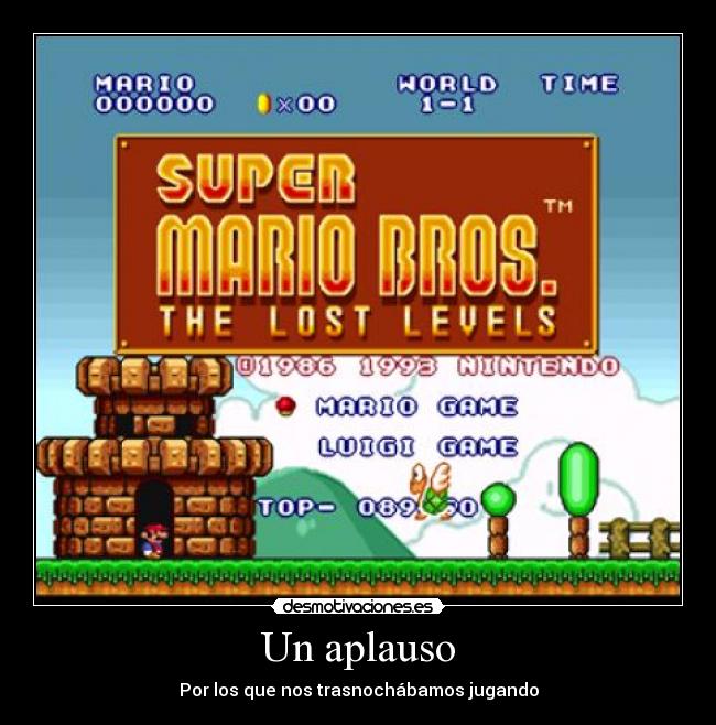 Un aplauso - Por los que nos trasnochábamos jugando