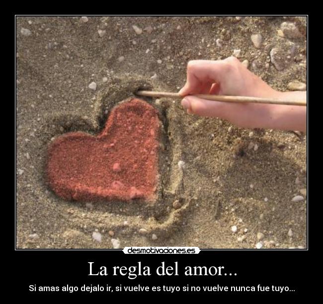 La regla del amor... - 