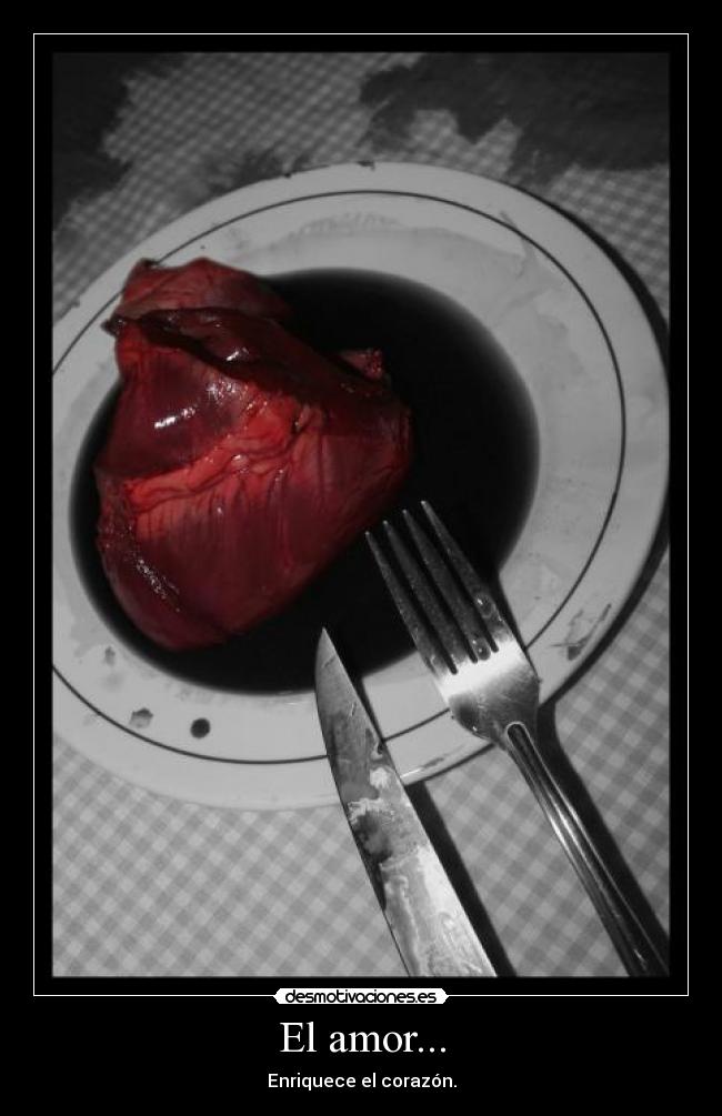 El amor... -