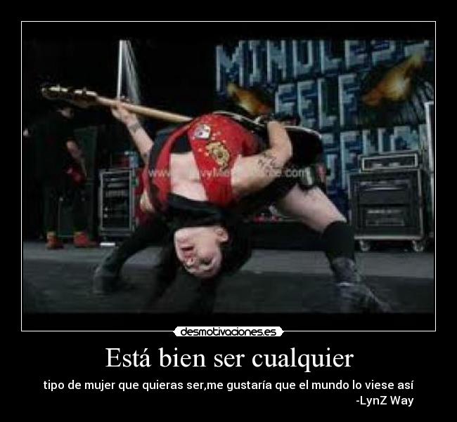 Está bien ser cualquier -