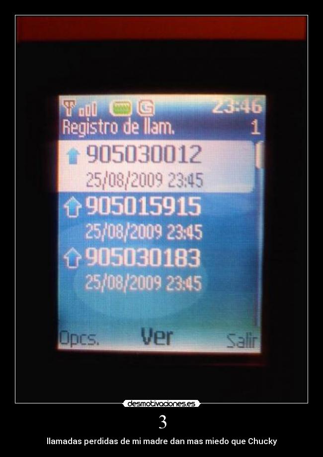 3 - llamadas perdidas de mi madre dan mas miedo que Chucky