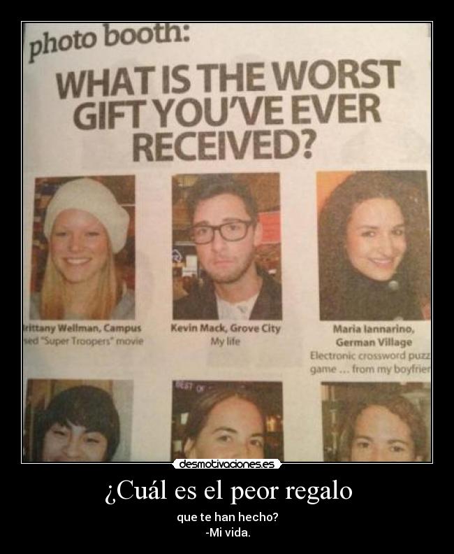 ¿Cuál es el peor regalo -