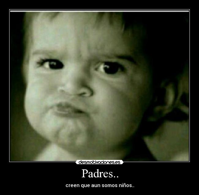 Padres.. - 