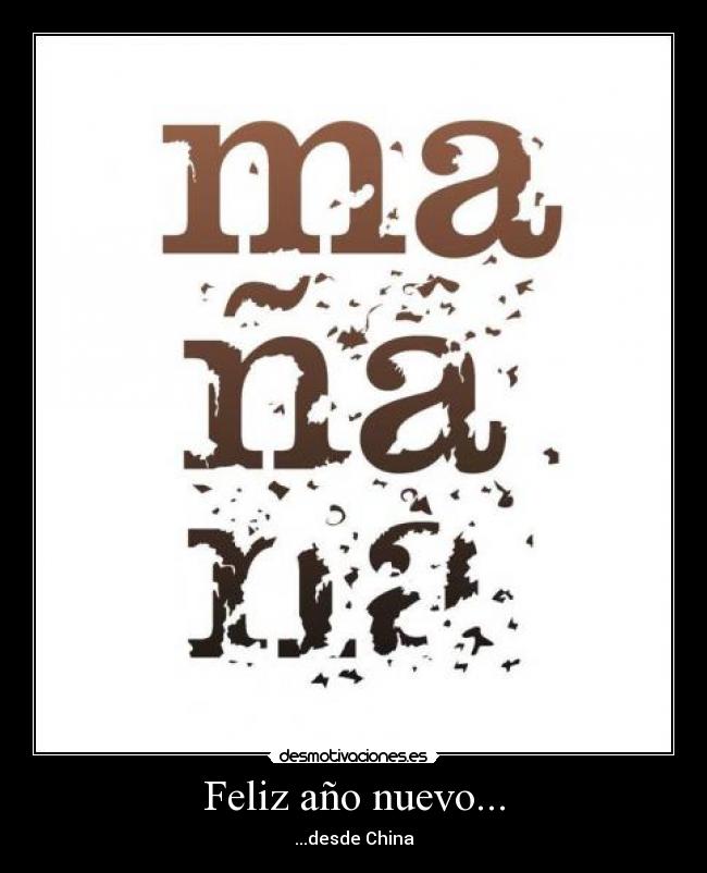 Feliz año nuevo... - ...desde China