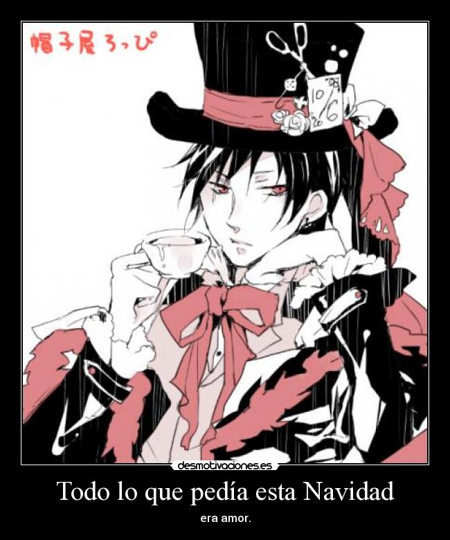 Todo lo que pedía esta Navidad - era amor.