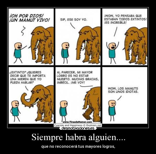 carteles siempre logros logro mamut existe parlante extinto reconocer mayor desmotivaciones