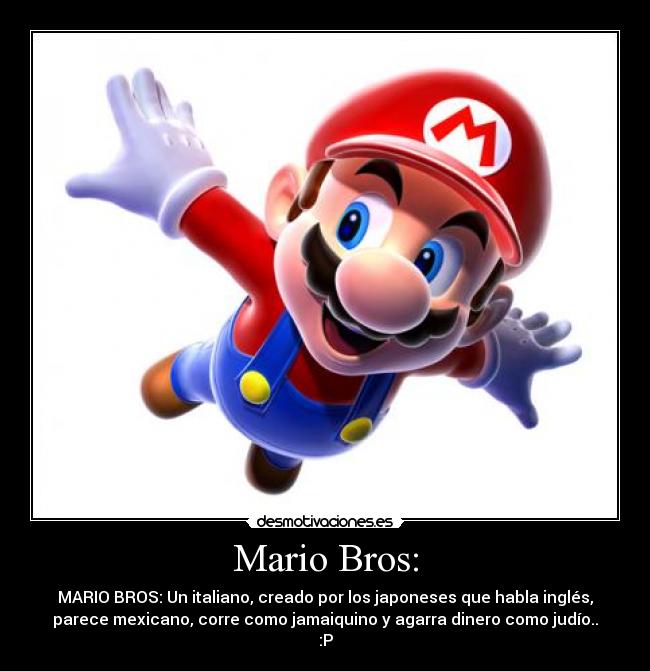 Mario Bros: - 