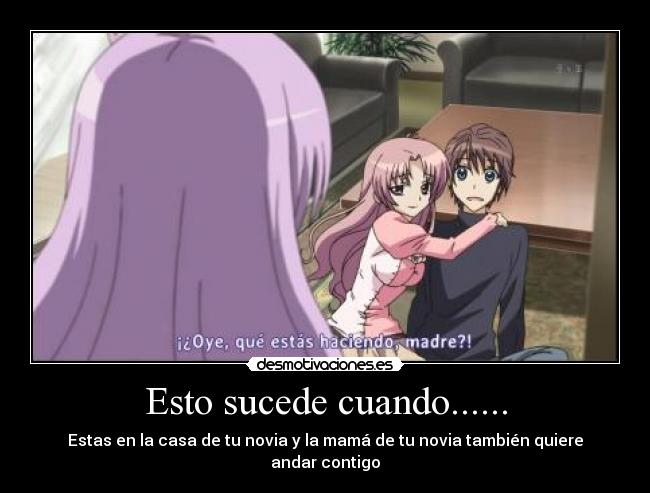 Esto sucede cuando...... -