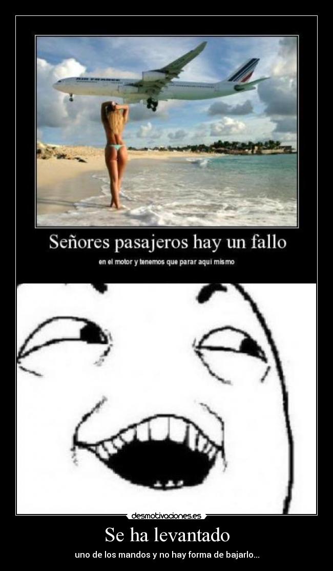 Se ha levantado - uno de los mandos y no hay forma de bajarlo...