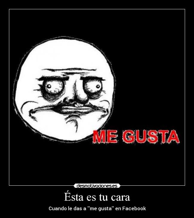 Ésta es tu cara -