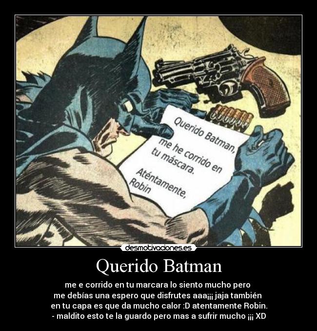 Querido Batman -