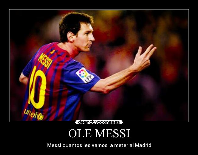 OLE MESSI - 