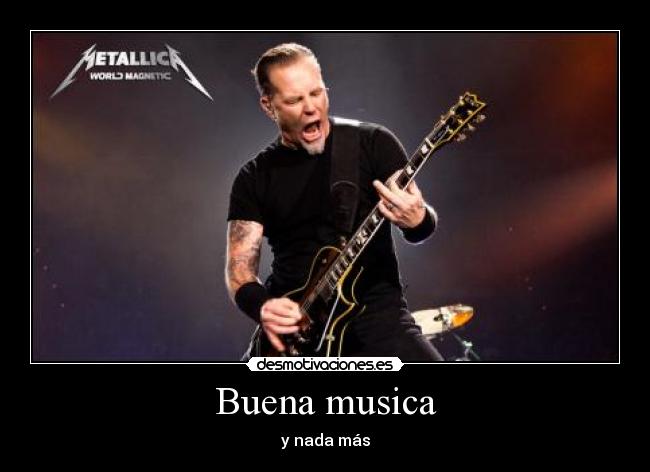 Buena musica - y nada más