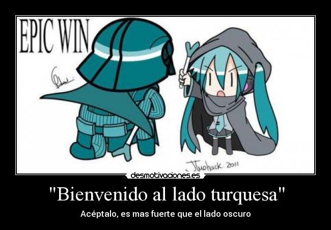 Bienvenido al lado turquesa -