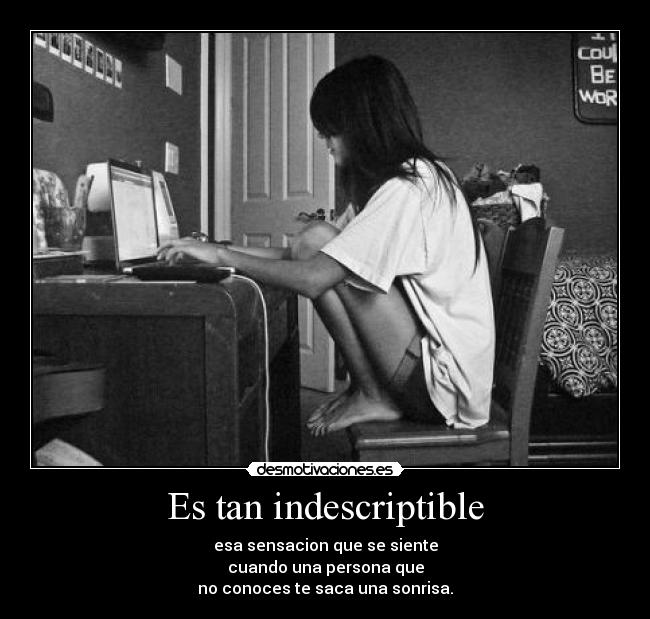 Es tan indescriptible - 