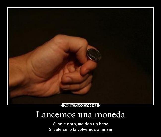 Lancemos una moneda -