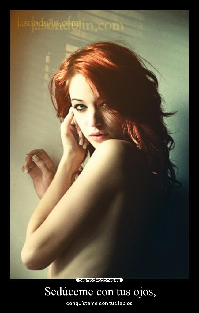 Sedúceme con tus ojos, - 