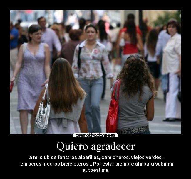 Quiero agradecer -