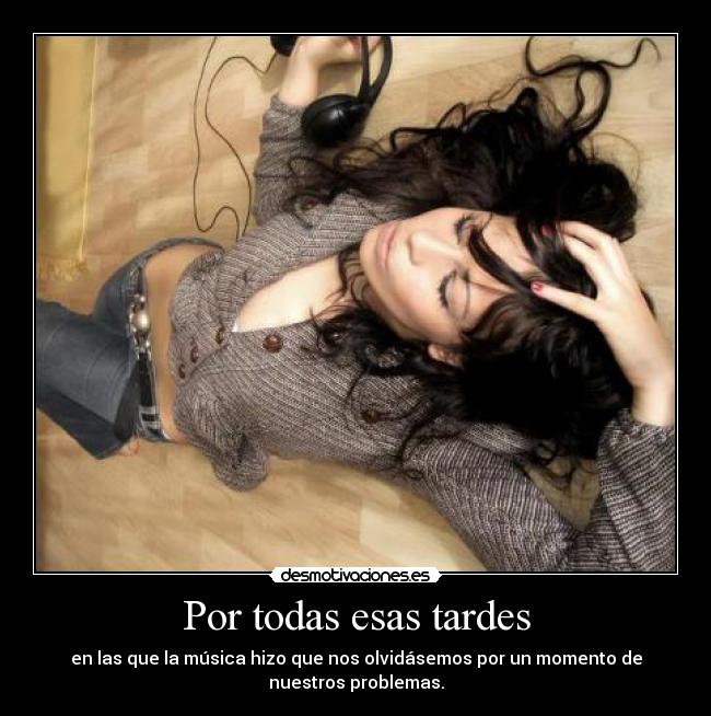 Por todas esas tardes - 