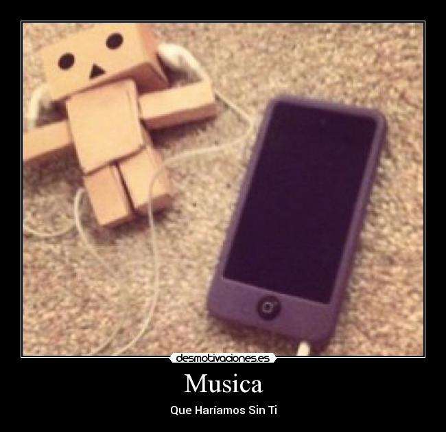 Musica - Que Haríamos Sin Ti