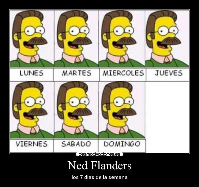 Ned Flanders - los 7 dias de la semana