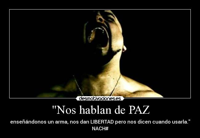 Nos hablan de PAZ -