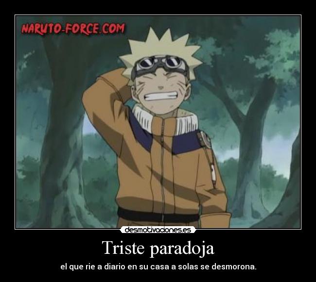 carteles anime naruto desmotivacion desmotivaciones