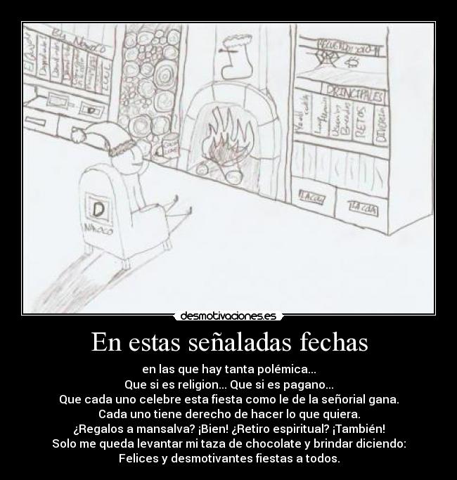 En estas señaladas fechas -