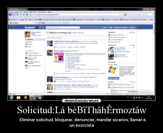Solicitud:Lá bèBïThâhÊrmoztåw - → Eliminar solicitud, bloquear, denunciar, mandar sicarios, llamar a un exorcista
