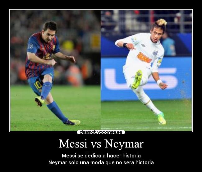 Messi vs Neymar -