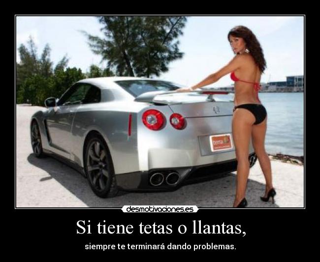 carteles tetas mujeres carros llantas tetas problemas mujer carro problema desmotivaciones