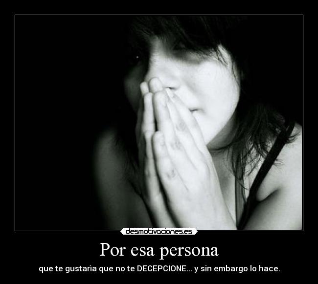 Por esa persona -