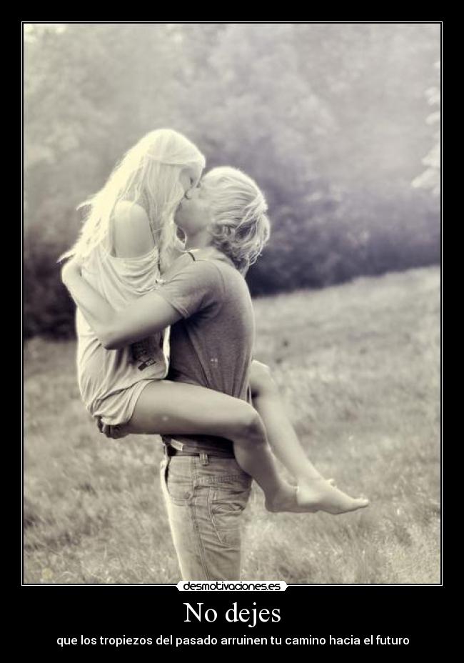 No dejes - 