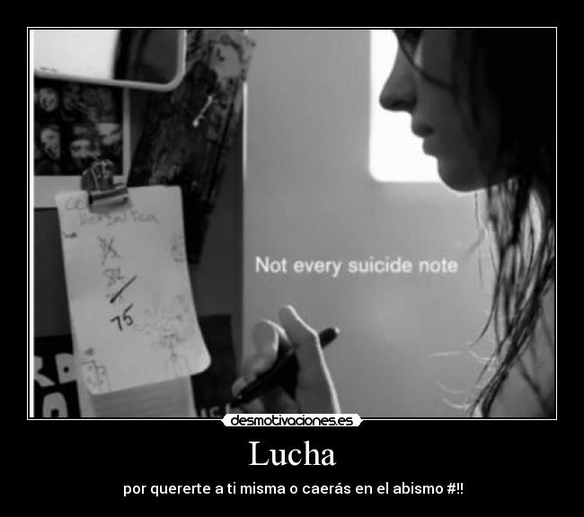 Lucha - por quererte a ti misma o caerás en el abismo #!!
