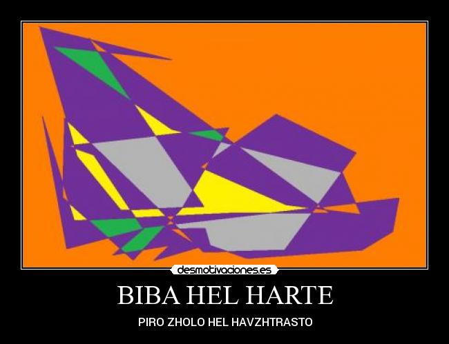 BIBA HEL HARTE - PIRO ZHOLO HEL HAVZHTRASTO