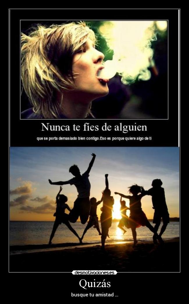 Quizás -